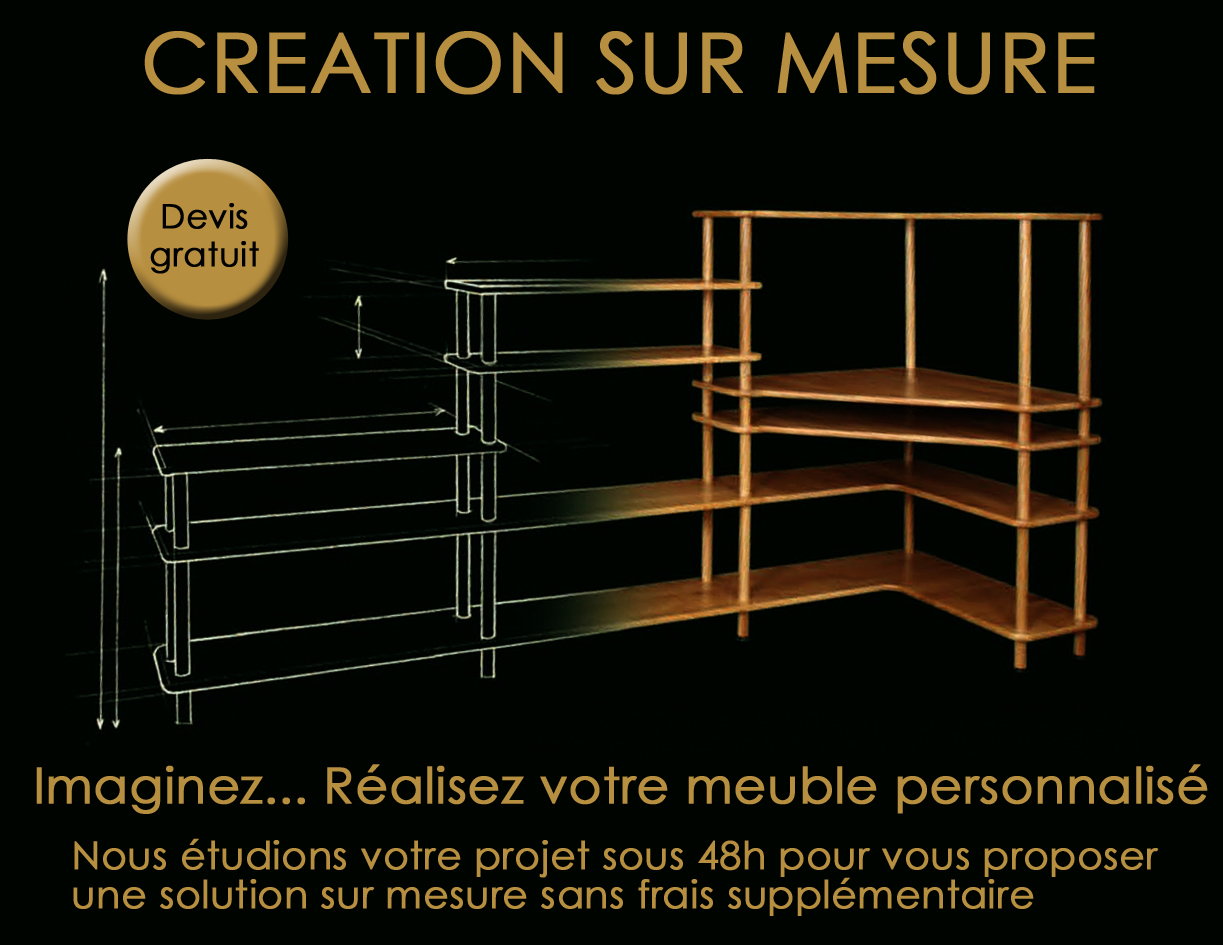 Création de meubles sur mesure